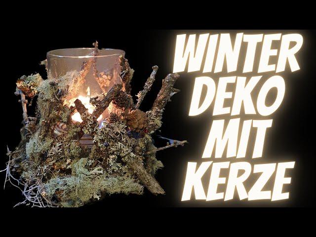 Rustikale Witer Deko Idee zum selber machen Kerze im Glas DIY Anleitung