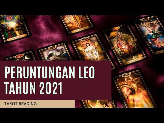 Zodiak Leo 2021 : Peruntungan Tahun ini #tarot #tarotjodoh #leo #tarotindonesia