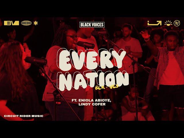 Every Nation - Black Voices Movement (Official Video)