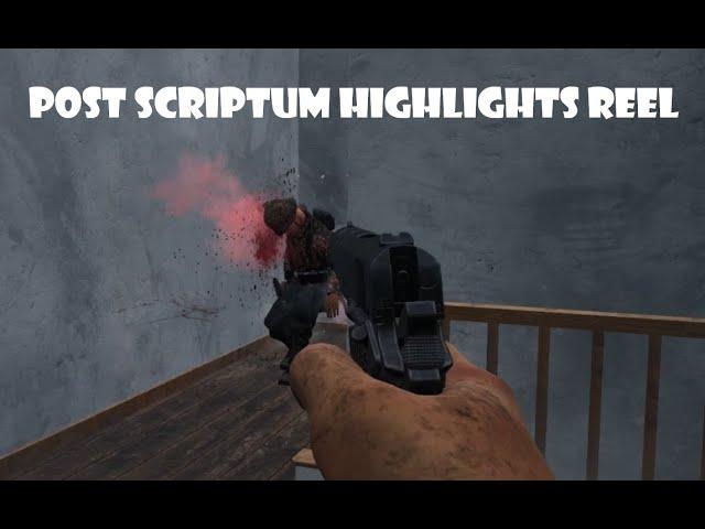 Post Scriptum Highlights reel of good moments and bloopers!