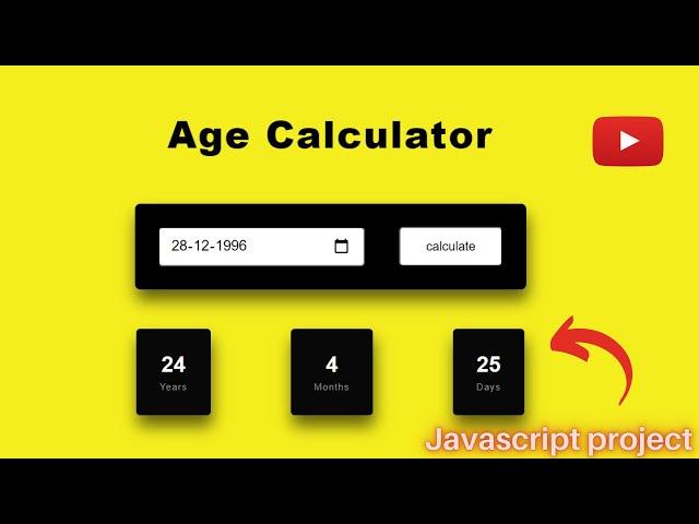 Age Calculator | Javascript Project with Validations