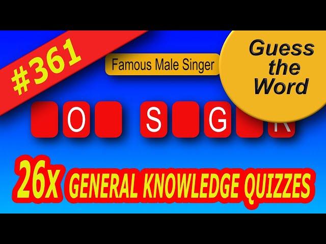 26 Guess The Word Quizzes, General Knowledge Quiz, Brain Training, Guess The Word In 10 Sec.