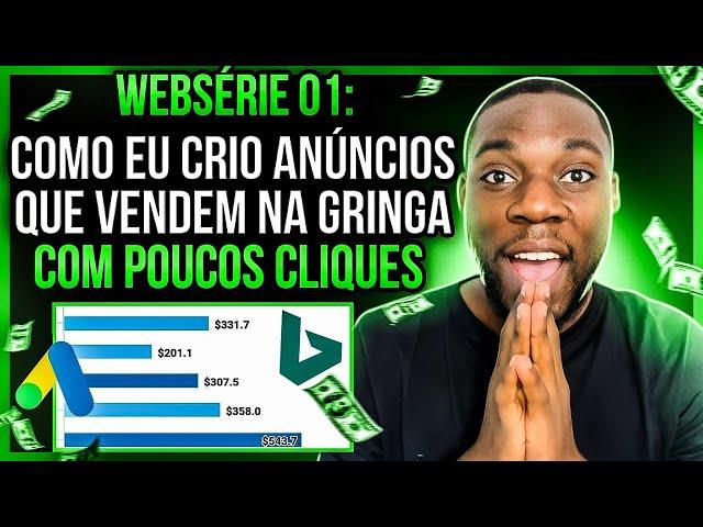 [WEBSÉRIE 01] Como eu Crio Anúncios que Vendem na Gringa Com Poucos Cliques | Como vender na Gringa