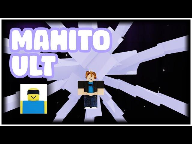 Mahito Ult Showcase | Jujutsu Shenanigans