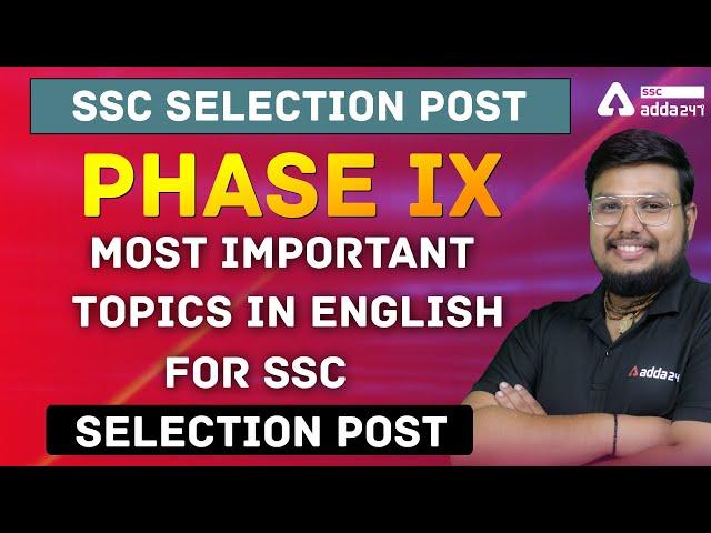 SSC Selection Post Phase IX | Most Important Topics in English for SSC Selection Post