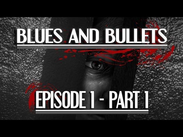 Пролог [Blues and Bullets]