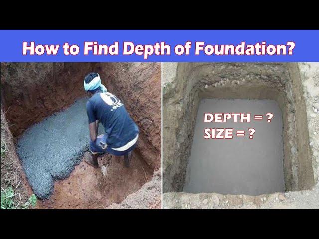 How to Find Depth of Foundation/Footing for Two Storey Building