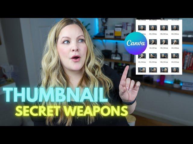 Thumbnail Secret Weapons (Create Thumbnails on Canva)