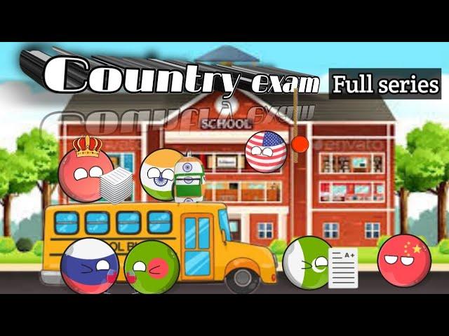 Country Exam full series | Country Ball | Country Exam | Full series | Maker of country ball️