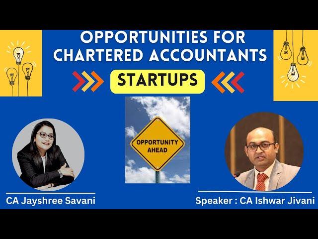 Opportunities for Chartered Accountants in Startups ..!! The Lean Startup from CA Ishwar Jivani