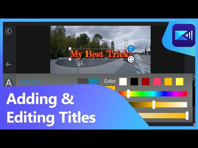 How to Easily Add & Edit Titles and Text in Video| PowerDirector App Tutorial