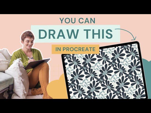 Procreate Tutorial: How to Design Beautiful Seamless Patterns with Ease