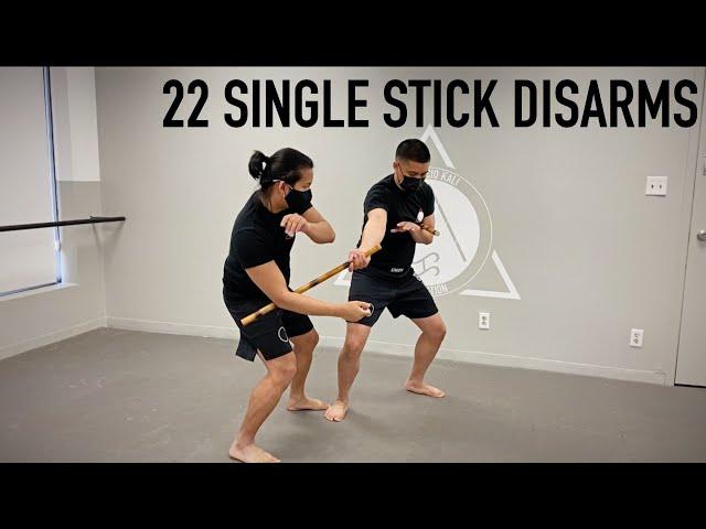 22 Single Stick Kali Disarms | Filipino Martial Arts