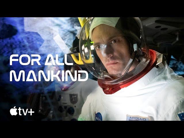 For All Mankind — Official Trailer | Apple TV+