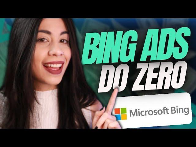 [BING ADS 2023] Como Anunciar no Bing Ads - Passo a Passo Completo