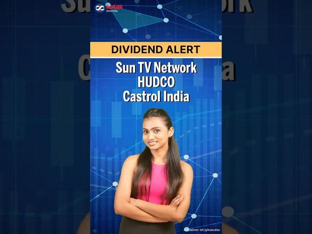 Dividend Stocks to Watch: Sun TV, HUDCO & Castrol India | Kotak Securities