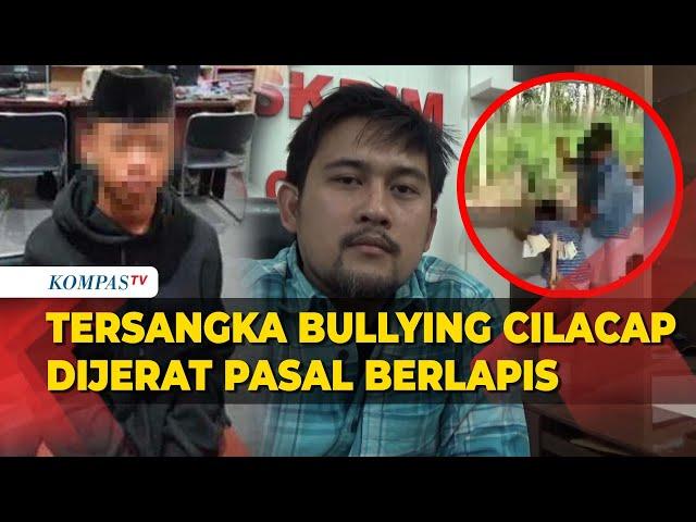 Tersangka Kasus Bullying Siswa SMP Cilacap Terancam Dipenjara dengan Pasal Tambahan