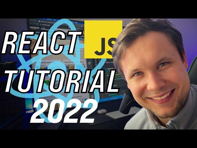 ReactJS Tutorial for Beginners - Full Course in 20 Hours [2022]