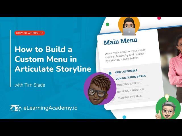 How to Build a Custom Menu in Articulate Storyline | How-To Workshop