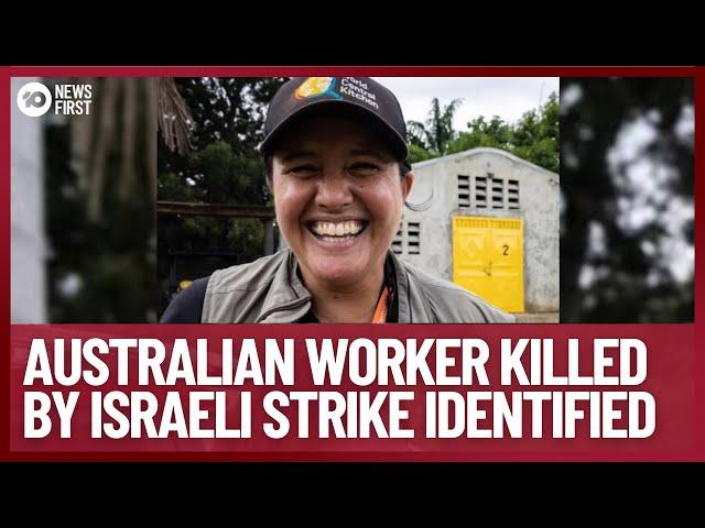 Australian Aid Worker Lalzawmi 'Zomi' Frankcom Killed By Israeli Airstrike | 10 News First