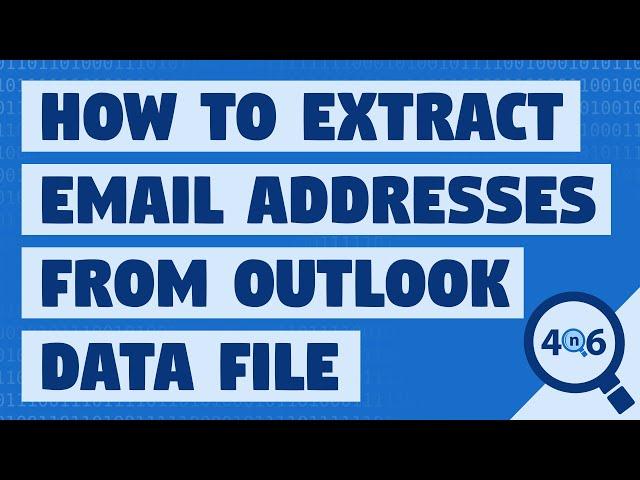 How to Extract Email Addresses from Outlook File? - Automatically