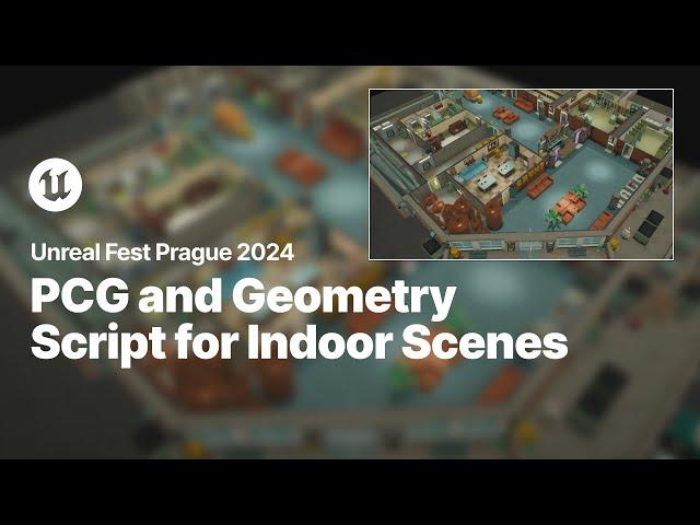 Streamlining Indoor Environment Creation with PCG and Geometry Script in UE5 | Unreal Fest 2024