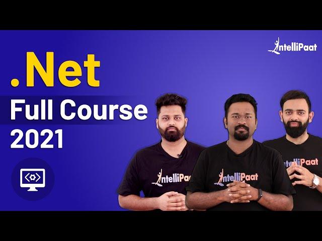 .Net Tutorial | .Net Framework Tutorial | Asp.net Tutorial | Learn Dot Net | Intellipaat