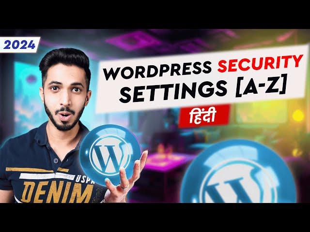 Secure WordPress Website HINDI (2024)  || Solid Security Tutorial