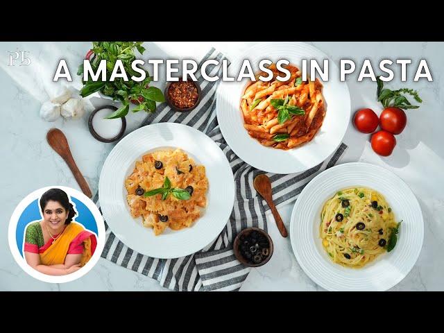 Masterclass in Pasta I Pasta Recipes I Red, Pink & White Sauce Pasta I पास्ता I Pankaj Bhadouria