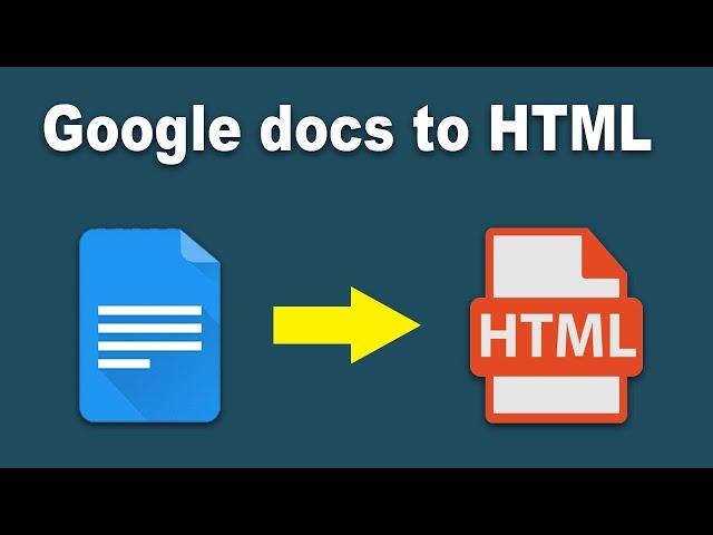 How to Convert Google Docs to HTML Web Page Using Google Doc