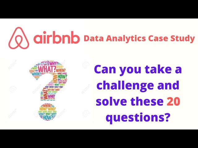 Airbnb Data Analytics Case Study for Data Science - Part 1 | Abhishek Agarrwal