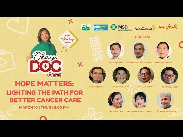 Hope Matters: Lighting The Path For Better Cancer Care | #OkayDoc