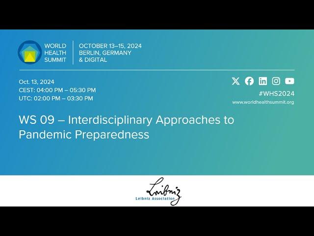 WS 09 – Interdisciplinary Approaches to Pandemic Preparedness