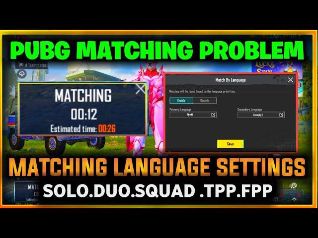 pubg matching time problem | how to fix pubg matching issue  | solo fpp matching problem