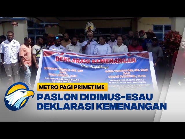 Paslon Bupati Yahukimo Didimus-Esau Gelar Deklarasi Kemenangan - [Metro Pagi Primetime]