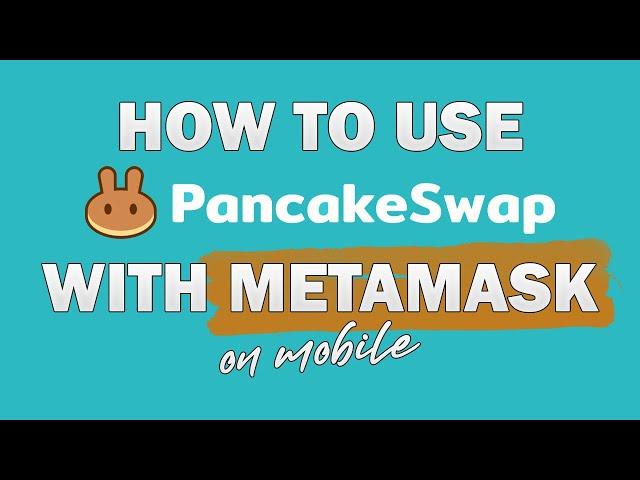 How To Use Pancakeswap With Metamask on Mobile | How To Use Pancakeswap V2 With Metamask