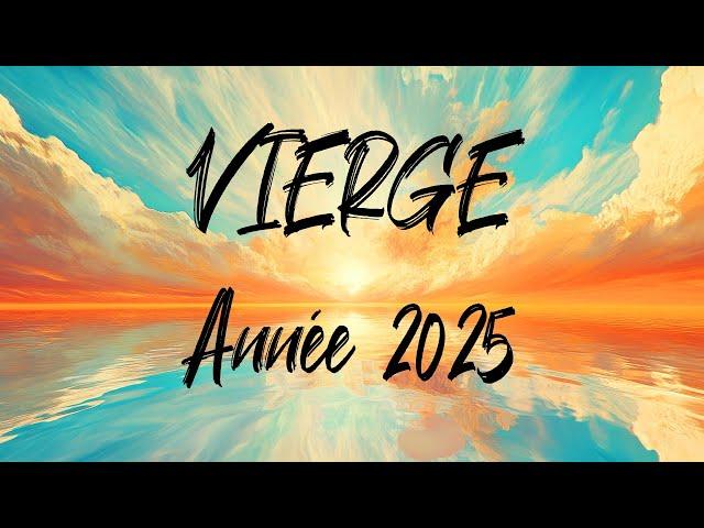  VIERGE  -  Votre année 2025 - Tous les domaines de vie