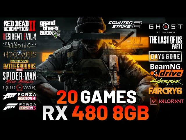 RX 480 4GB - i5 8400 - 20 Best New 2024 Games Test 1080p