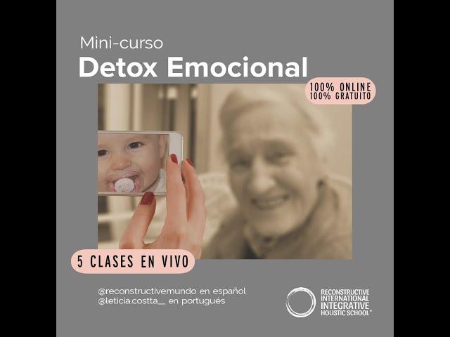 Bienvenidos a Detox Emocional - 5 dias con Leticia Costta y Lorena Pulido