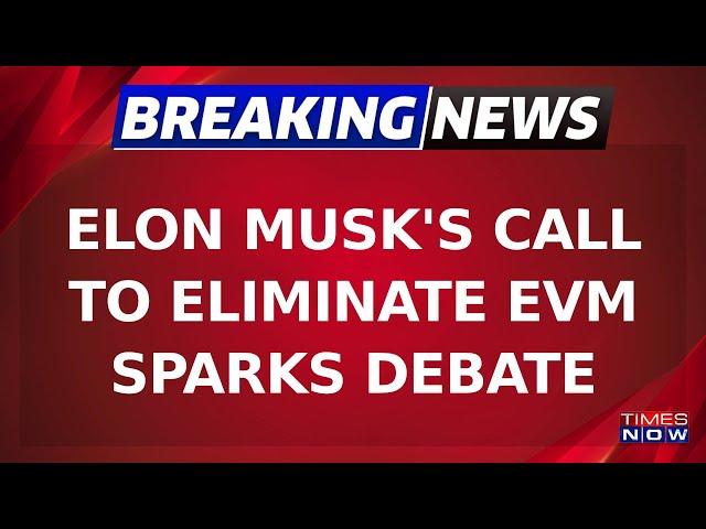 Breaking News | Elon Musk Sparks Controversy with Call to Eliminate Electronic Voting Machines