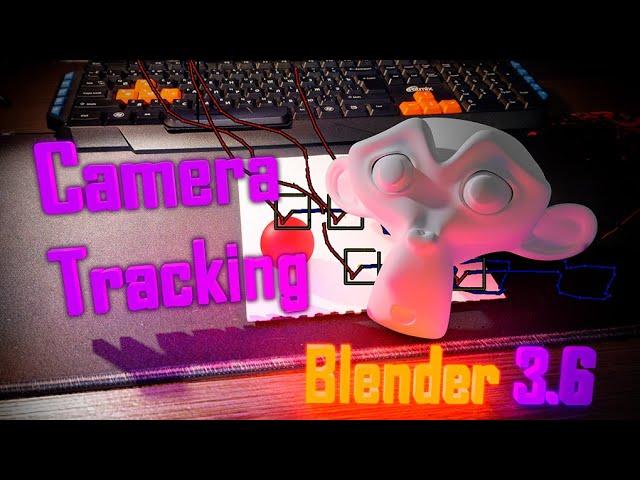 КАК ОТСЛЕДИТЬ КАМЕРУ в Blender 3.6/blender vfx / camera tracking