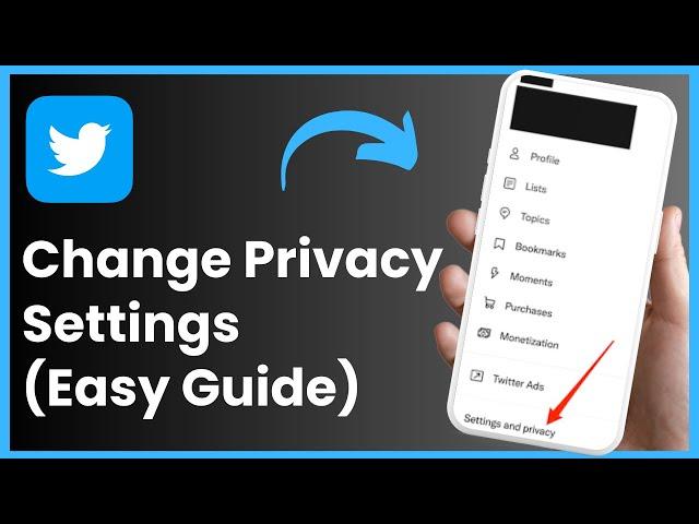 How to Change Privacy Settings on Twitter !!!