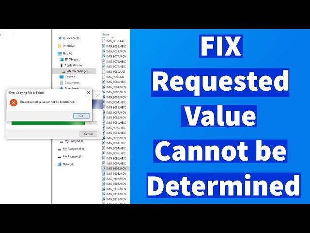 FIX The Requested Value Cannot be Determined While Copying iPhone to PC