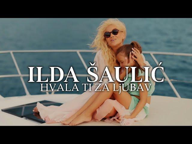 Ilda Saulic - Hvala ti za ljubav (Official Video)