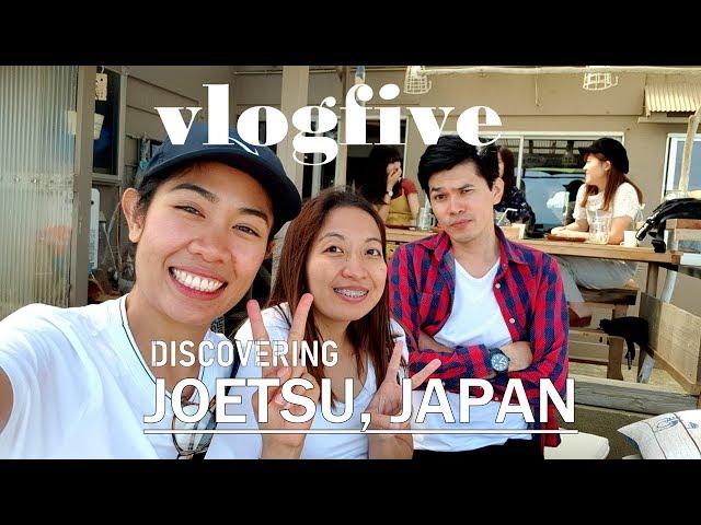 JOETSU, JAPAN ADVENTURE (PART 1)