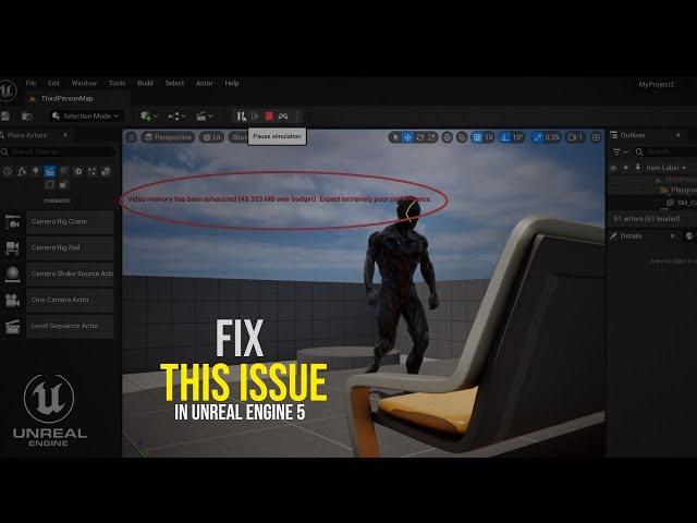 Unreal Engine (FIXED) Video memory have been exhausted Expect poor Performance !