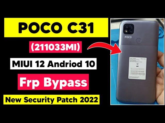 Poco C31 Frp bypass | Poco C31 (211033MI) Google Account Remove New method