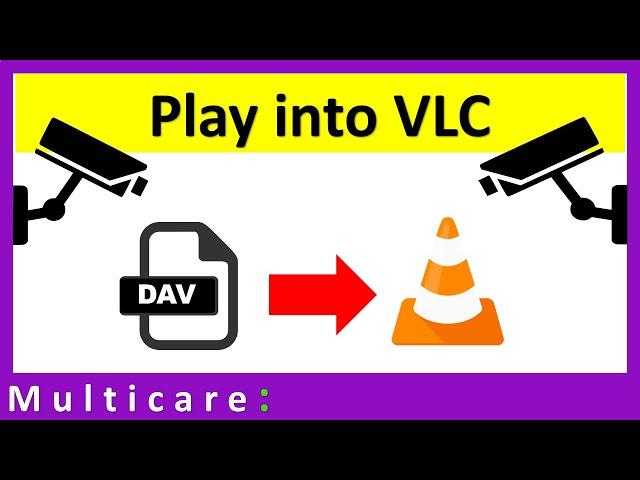 How to play dav file into vlc player