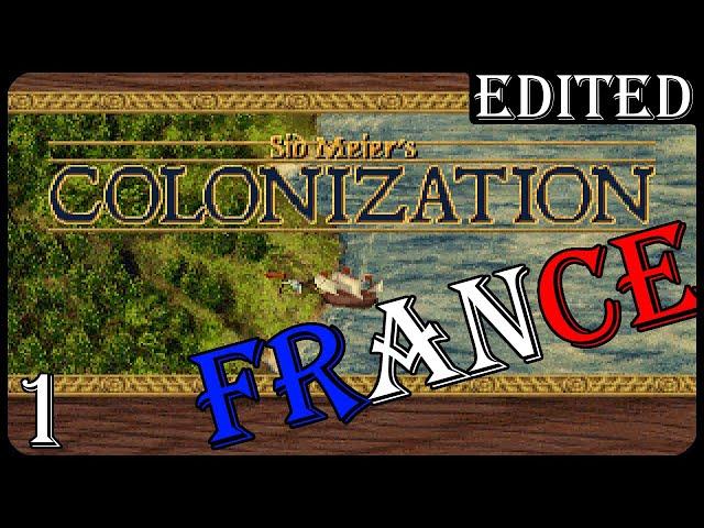 1994 Nostalgia: Sid Meier's Colonization; Max Difficulty France: Ep 1