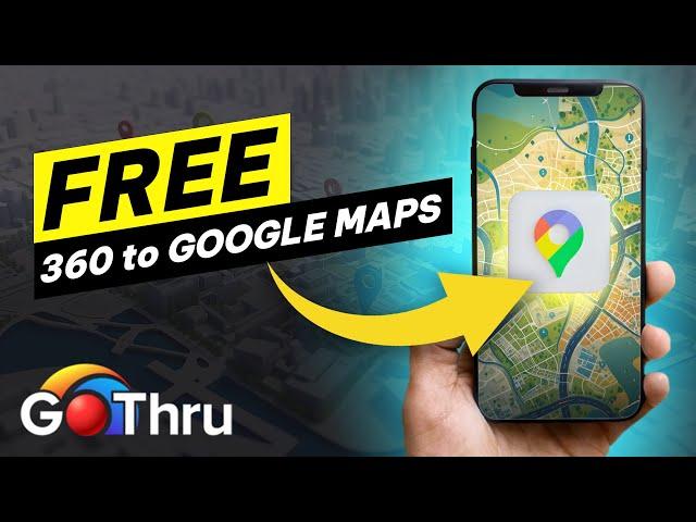 How to Add 360 Photos to Google Maps and Street View from your phone for free!